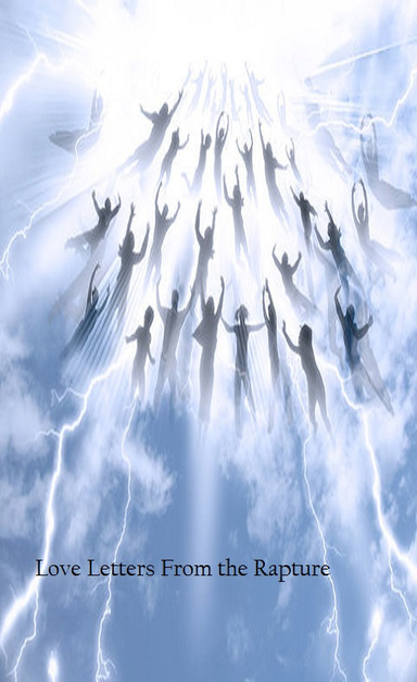 Love Letters From The Rapture