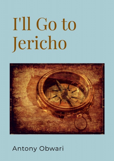 I'll Go to Jericho