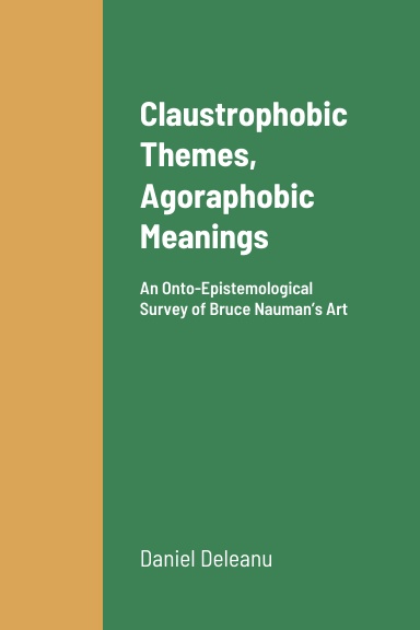 Claustrophobic Themes, Agoraphobic Meanings