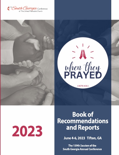 2023 South Georgia Annual Conference Book of Recommendations and Reports
