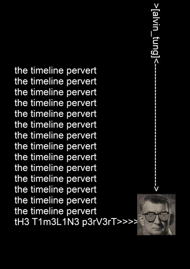 The Timeline Pervert