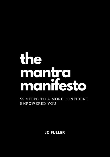 The Mantra Manifesto