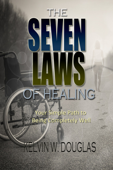 The 7 Laws of Healing