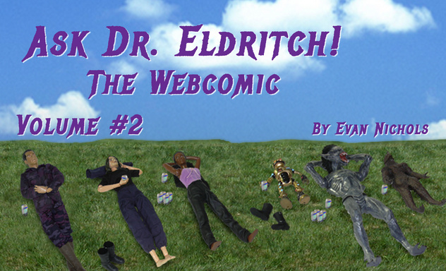 Ask Dr. Eldritch! - The Webcomic - Volume #2