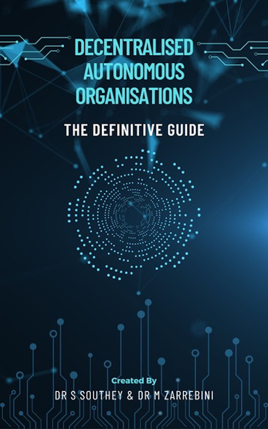 Decentralised Autonomous Organisation
