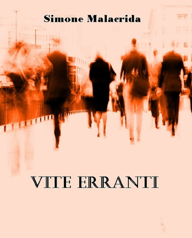 Vite erranti