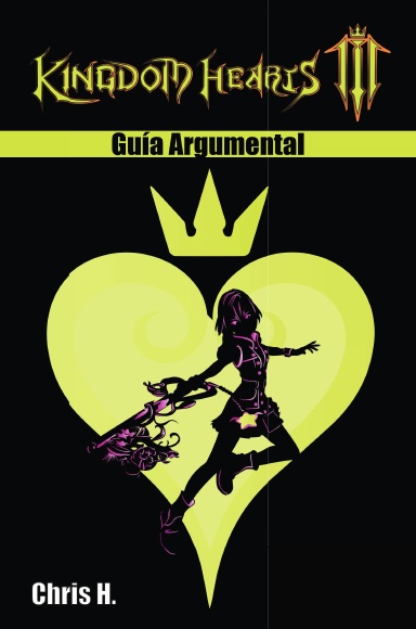 Kingdom Hearts III - Guía Argumental (tapa dura)