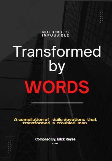 Transformed by Words