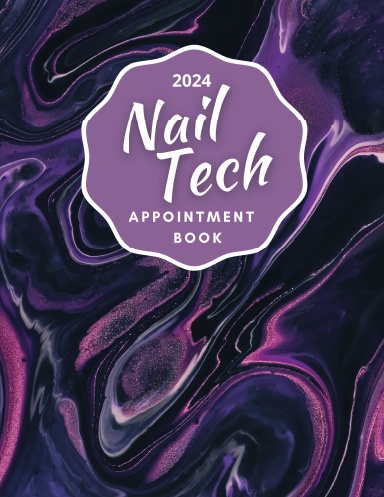 Appointment Book for Nail Tech 2024 Dated