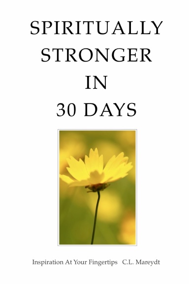 Spiritually Stronger in 30 Days
