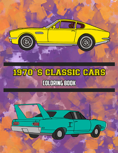 1970's Classic Cars Coloring Book: Volume 3