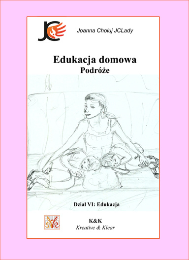 Edukacja domowa. Podróże