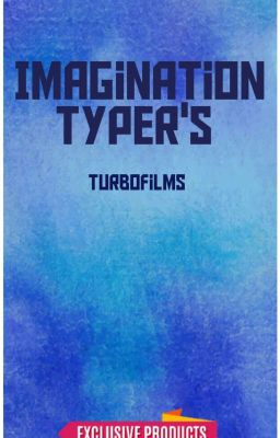 Imagination Typer's