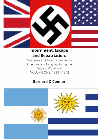 Internment, Escape and Repatriation Volume One 1939 - 1942