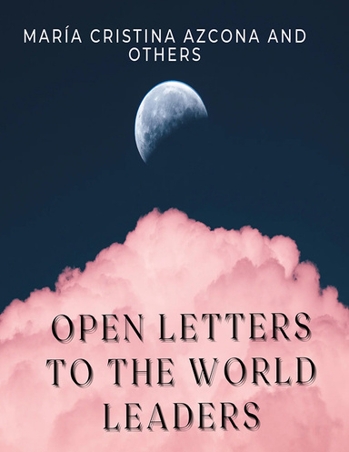 Open Letters to the World Leaders