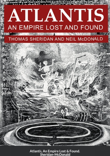 Atlantis, An Empire Lost and Found