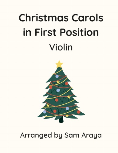 Christmas Carols in First Position for Violin