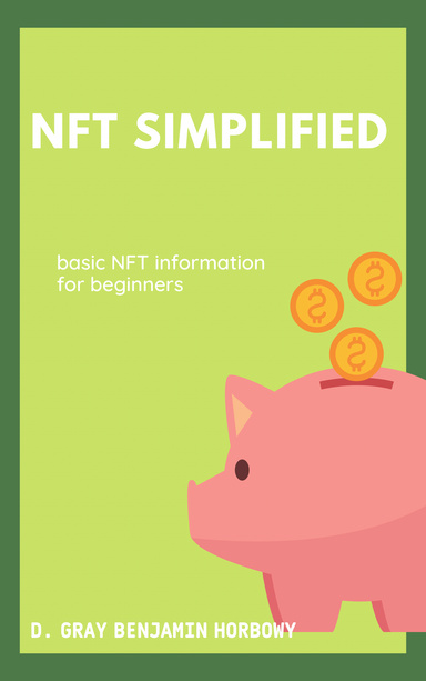 NFT’s Simplified
