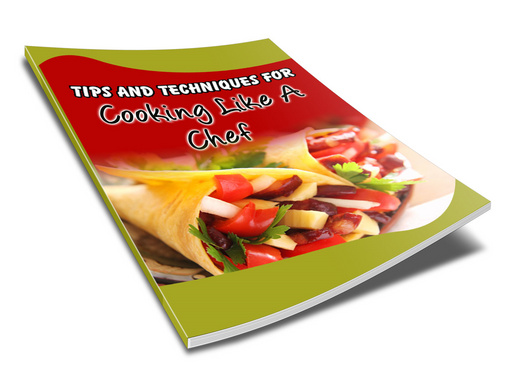 101 TIPS AND TECHNIQUES FOR COOKING LIKE A CHEF