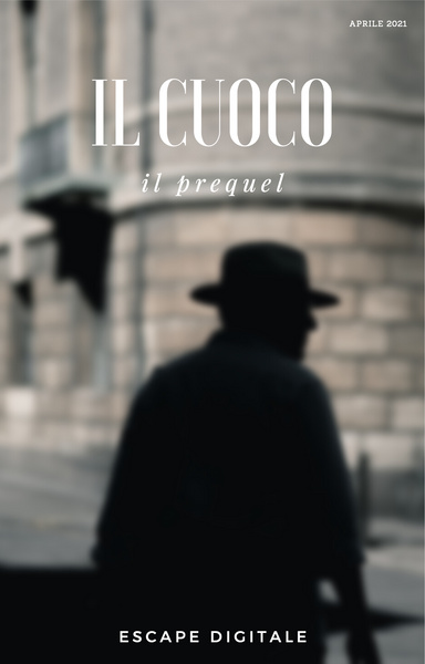IL CUOCO - Prequel
