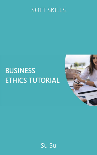 Business Ethics Tutorial