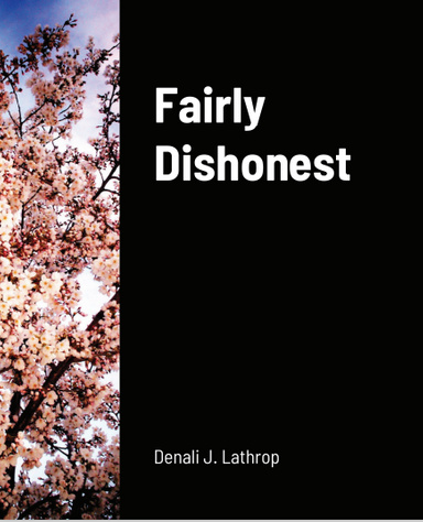 Fairly Dishonest