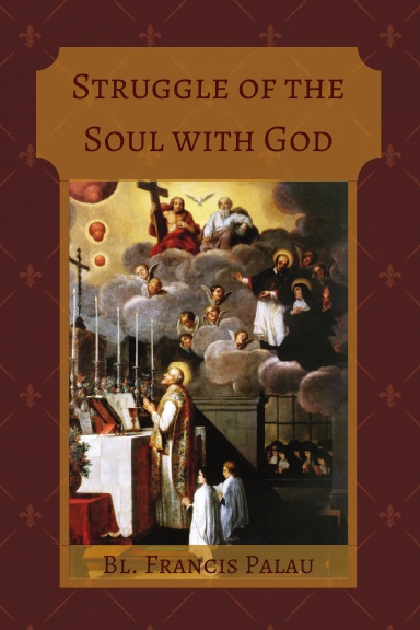 Struggle of the Soul with God