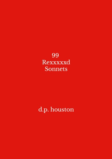 99 Rexxxxxd Sonnets
