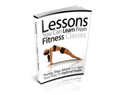 LESSONS YOU CAN LEARN FROM FITNESS CLASSES