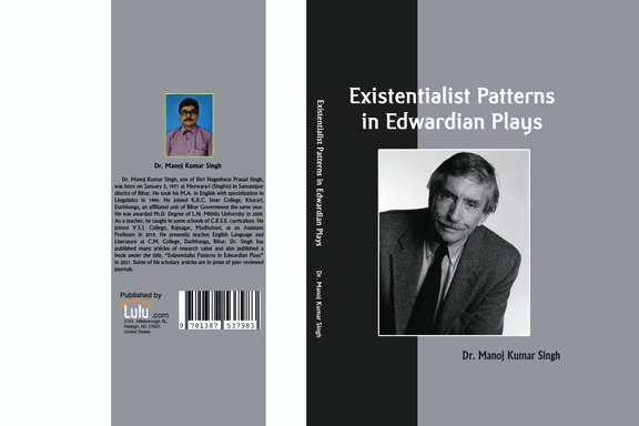 Existentialist Patterns in Edwardian Plays