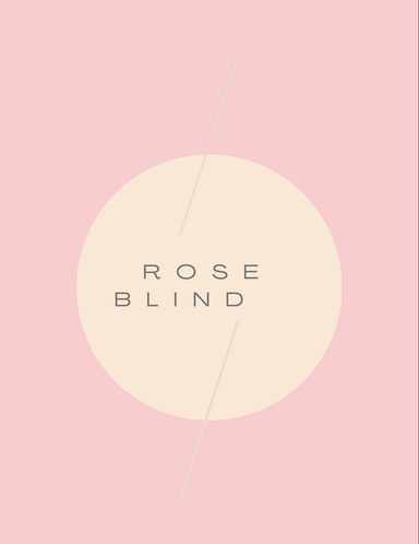 Rose Blind.