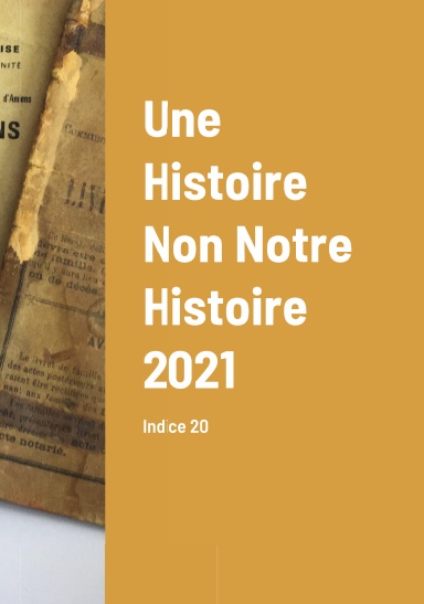 Une Histoire Non Notre Histoire