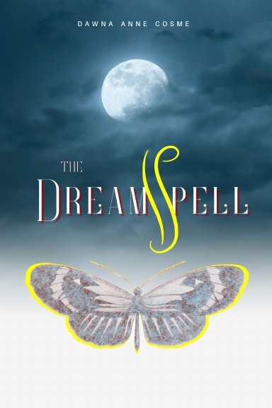 THE DREAMSPELL: The Biggest Secret is Your Mind. Open it.
