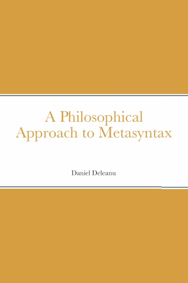 A Philosophical Approach to Metasyntax