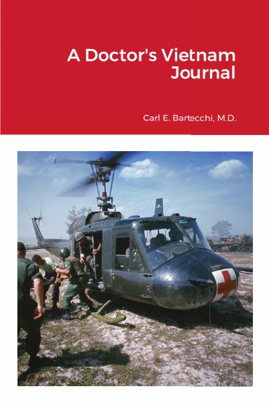 A Doctor's Vietnam Journal