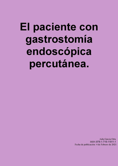 El paciente con gastrostomía endoscópica percutánea