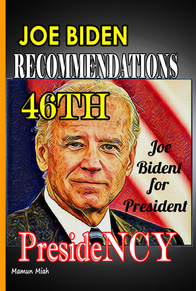 JOE BIDEN: RECOMMENDATIONS