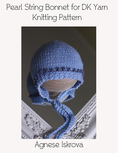 Pearl String Bonnet for DK Yarn Knitting Pattern