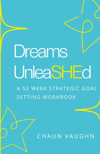 Dreams Unleashed Workbook