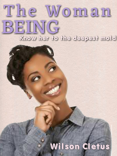 The Woman Being