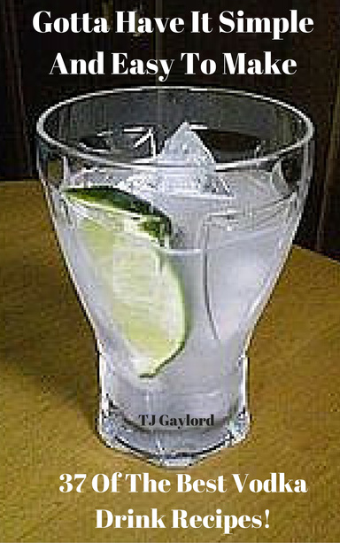 37 Of The Best Vodka Drink Recipes