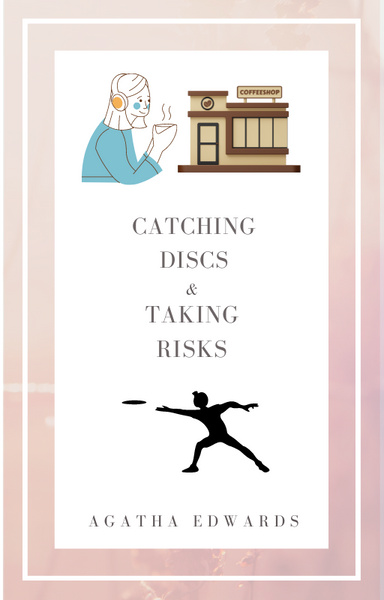 Chasing Discs and Taking Risks