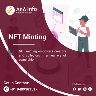 Best NFT Minting Services by AnA Info