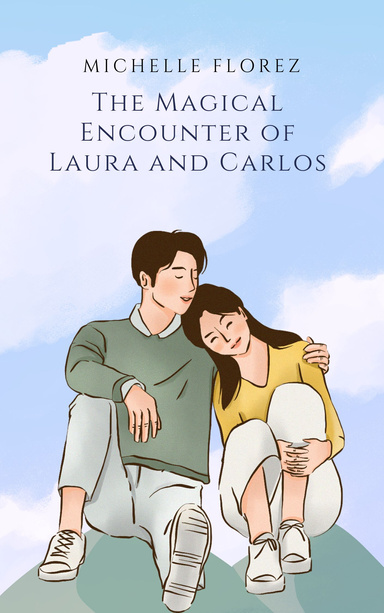 The Magical Encounter of Laura and Carlos