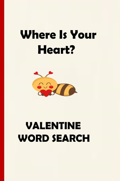Where Is Your Heart? Valentine Word Search