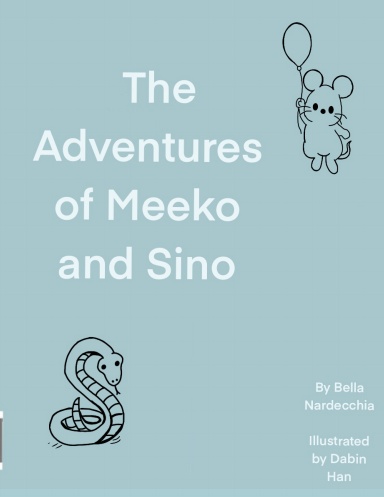 The Adventures of Meeko and Sino