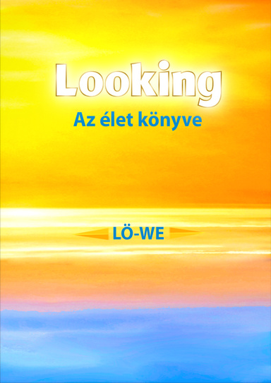 Looking: Az élet könyve