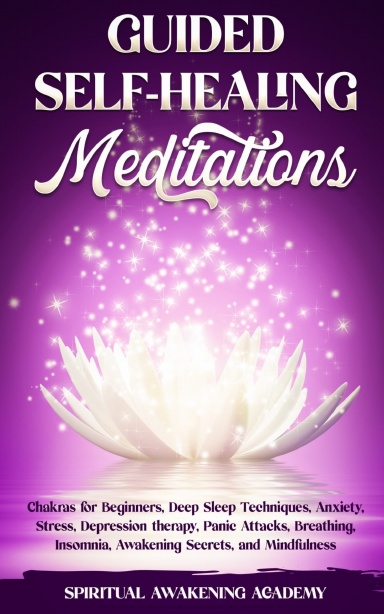 GUIDED SELF-HEALING MEDITATIONS