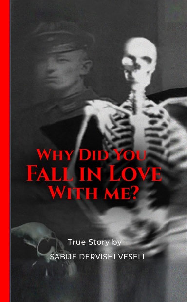Why Did You Fall in Love With Me?