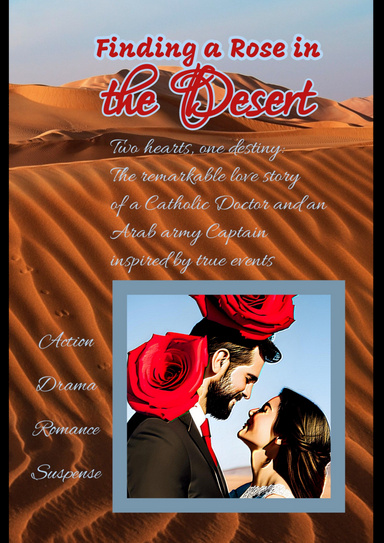 Finding a Rose in the Desert